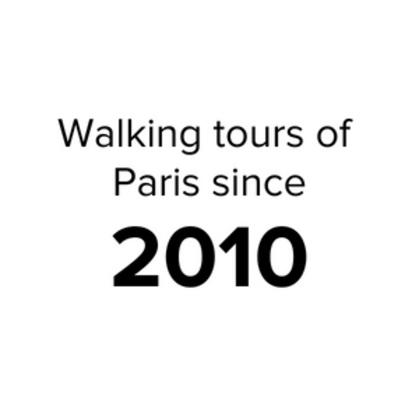 walking tours of paris since 2010