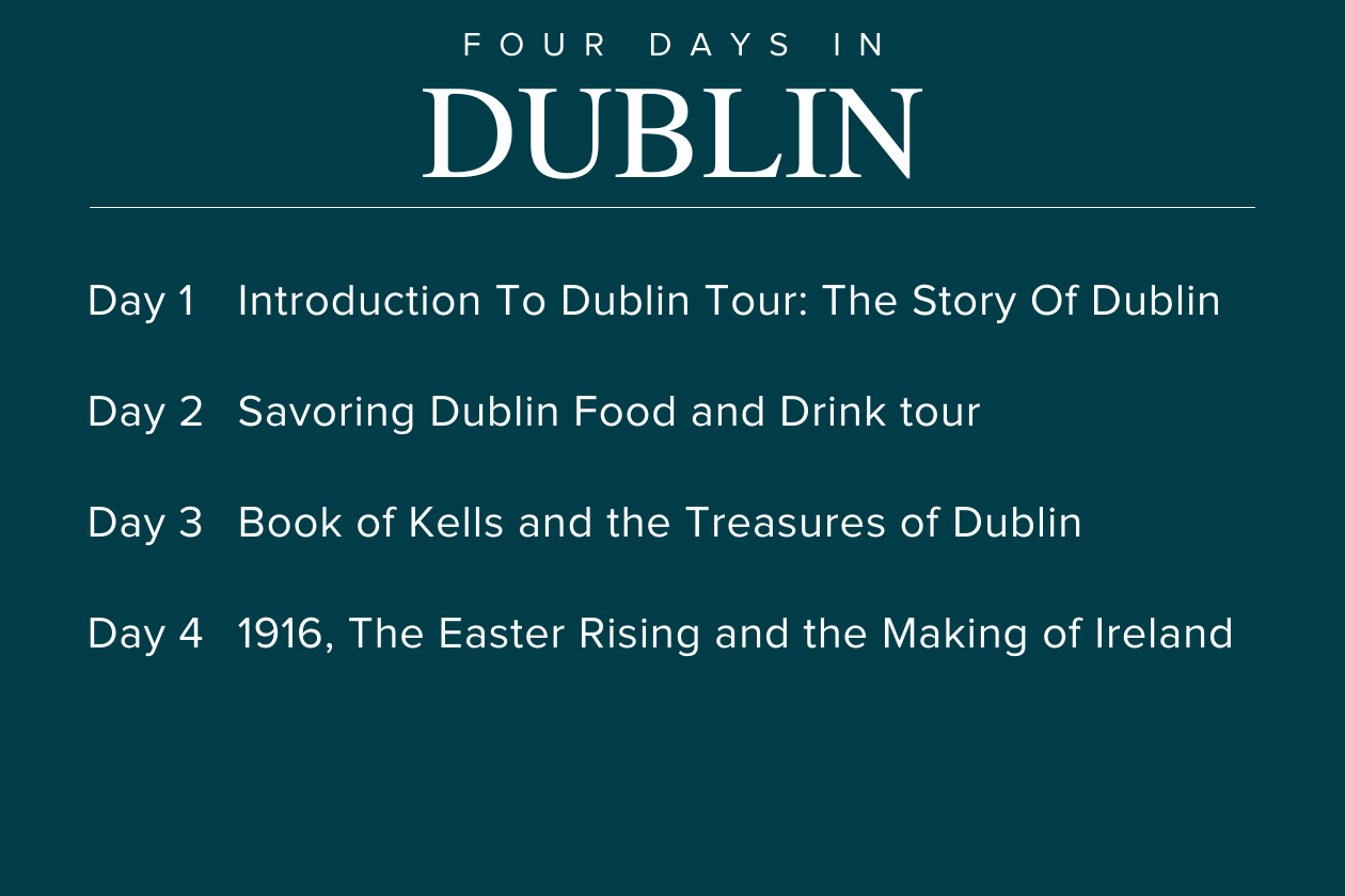 Four Days in Dublin