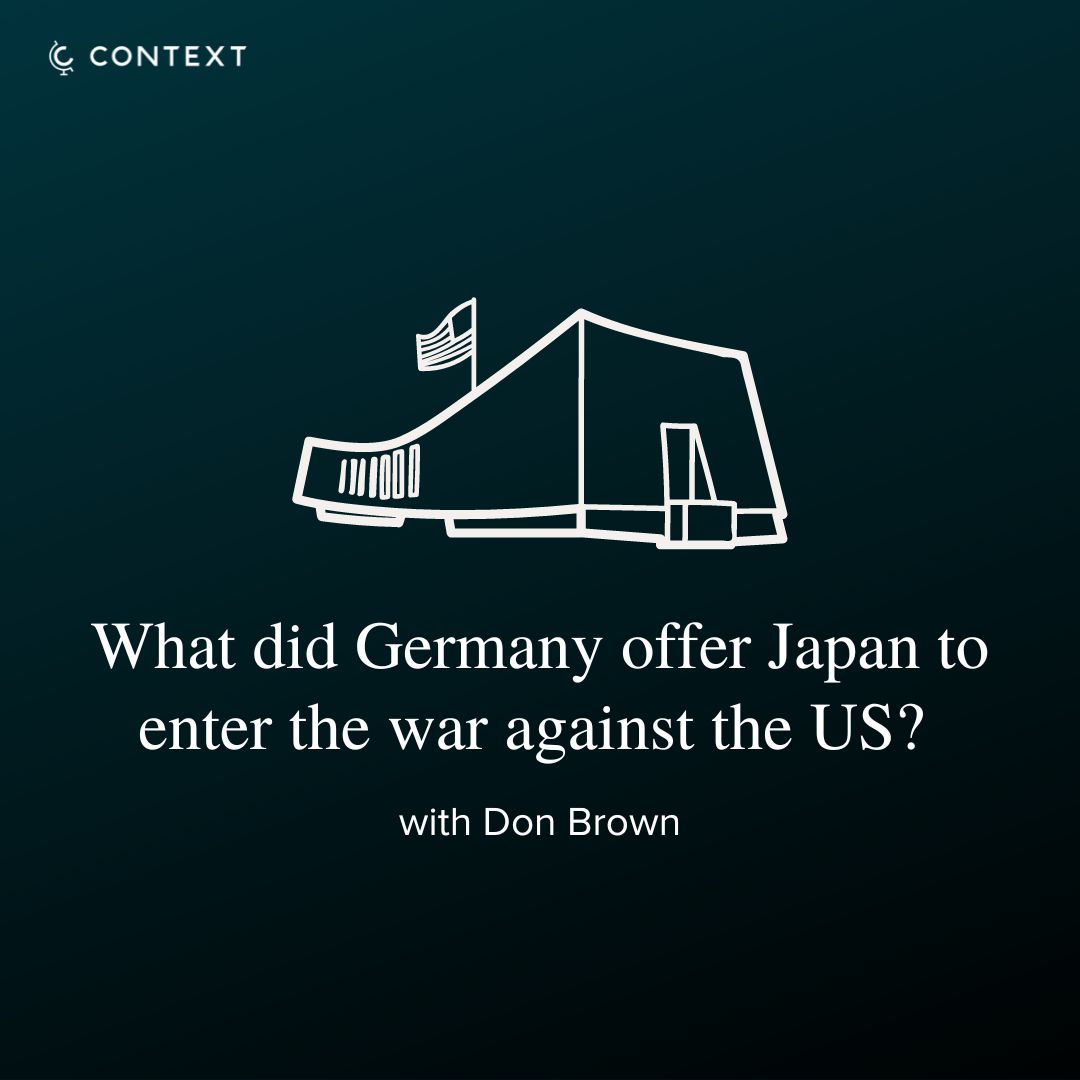 A graphic of the question What did Germany offer Japan to enter the war against the US? 