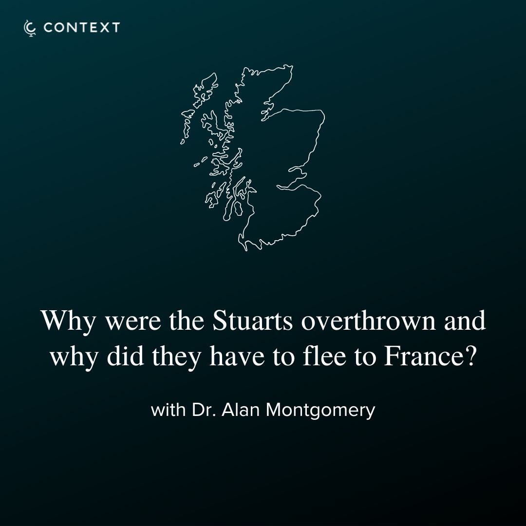 Graphic of Question: Why were the Stuarts overthrown and why did they have to flee to France?