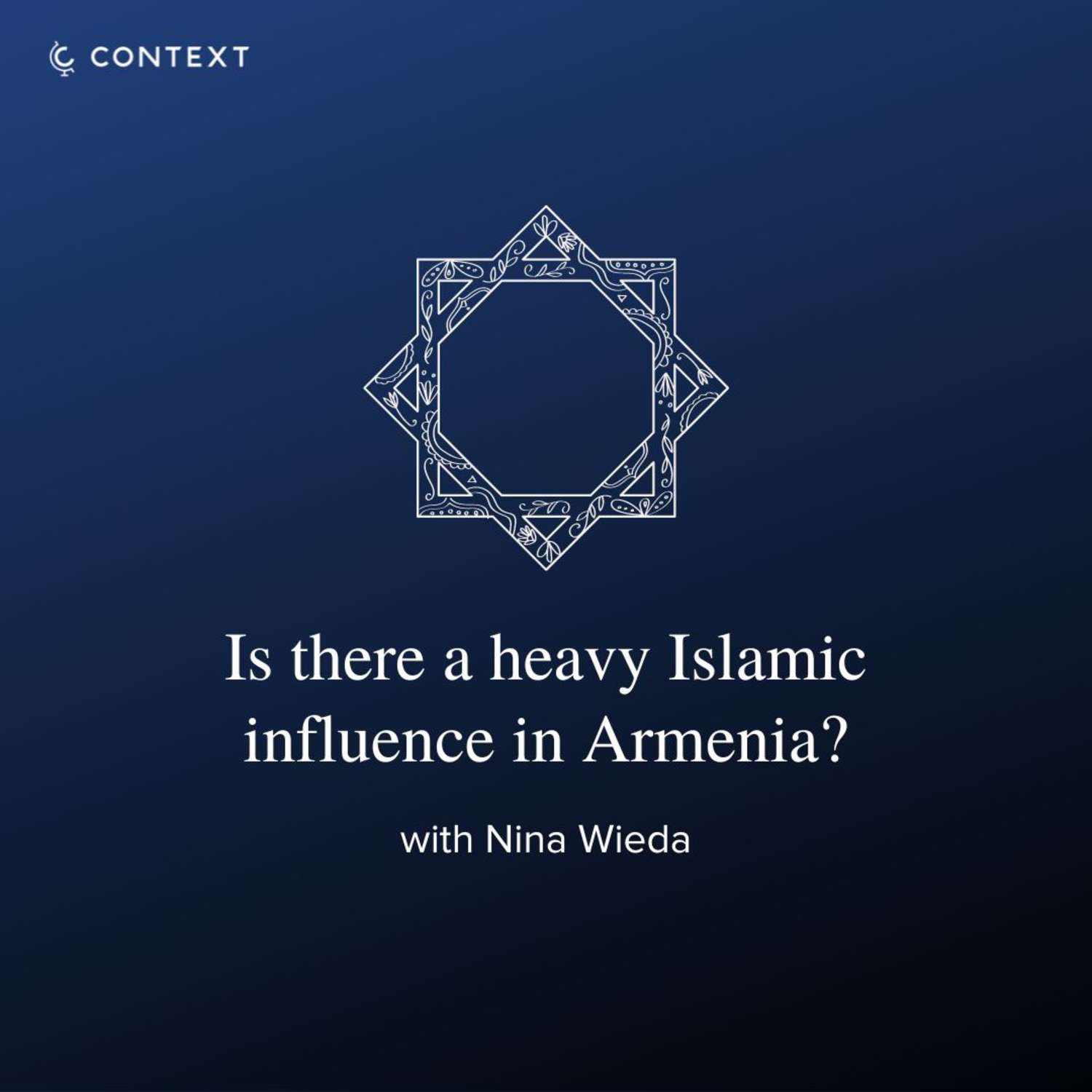 Is there a heavy Islamic influence in Armenia?